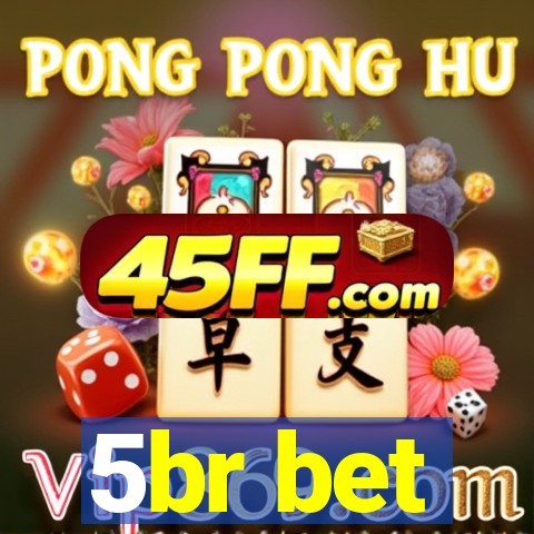 5br bet